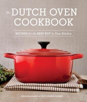 Cover of the book The Dutch Oven Cookbook by Amanda Bevill, Julie Kramis Hearne