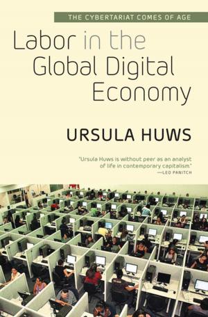 Cover of the book Labor in the Global Digital Economy by 麥可‧海亞特（Michael Hyatt）, 殷麗君