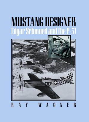 Cover of the book Mustang Designer by Steven Wayne Lingafelter, James Earl Wappes, Julieta Ledezma Arias