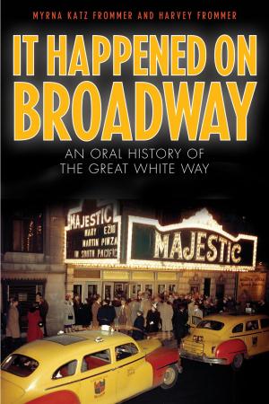 Cover of the book It Happened on Broadway by Jill Haukos