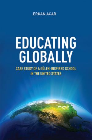 Cover of the book Educating Globally by Giordano Casonato
