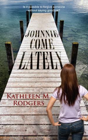 Cover of the book Johnnie Come Lately by Rhiannon Ellis