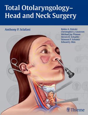 Cover of the book Total Otolaryngology-Head and Neck Surgery by Hamid Montakab