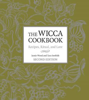 Cover of the book The Wicca Cookbook, Second Edition by Angela Kaelin