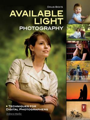 Cover of the book Doug Box's Available Light Photography by Bill Hurter