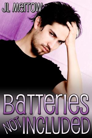 Cover of the book Batteries Not Included by Elliot Arthur Cross