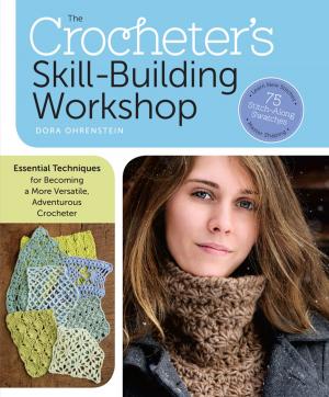 Cover of the book The Crocheter's Skill-Building Workshop by Mary Carol Frier