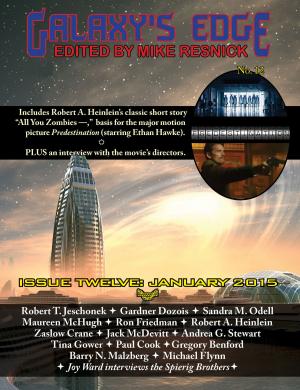 Cover of the book Galaxy's Edge Magazine: Issue 12, January 2015 by Robert J. Sawyer, Todd McCafffrie, Janet Ian, Leigh Brackett, Gregory Benford, Joe Haldeman