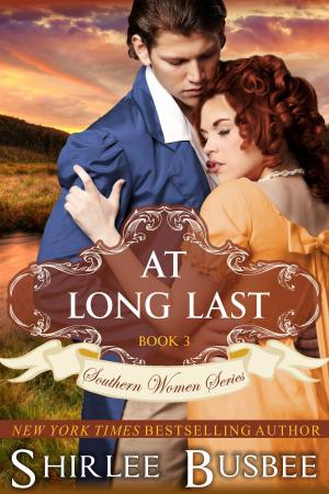 Cover of the book At Long Last (The Southern Women Series, Book 3) by LeeAnn Mackenzie