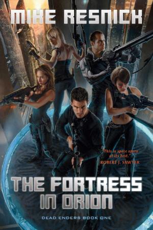 Cover of the book The Fortress in Orion by Michael D. Resnick