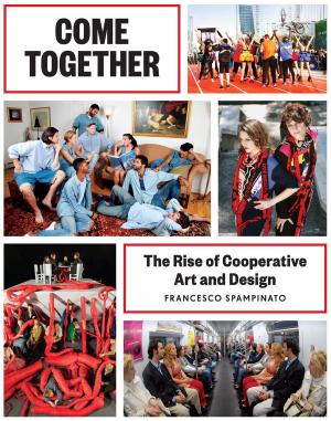 Cover of the book Come Together by Douglas Thomas