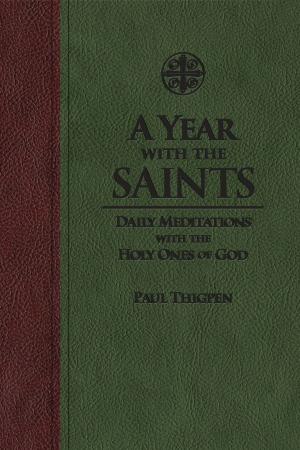 Cover of the book A Year with the Saints by Michelle Buckman