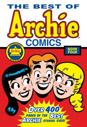 Book cover of The Best of Archie Comics Book 4