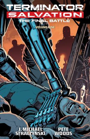 Cover of the book Terminator Salvation: Final Battle Volume 1 by Mike Mignola