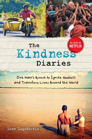 Cover of the book The Kindness Diaries by Victoria del la Varis