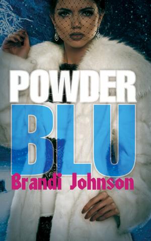 Cover of the book Powder Blu by Jasmine Williams, Niyah Moore, INDIA, Brandie Davis