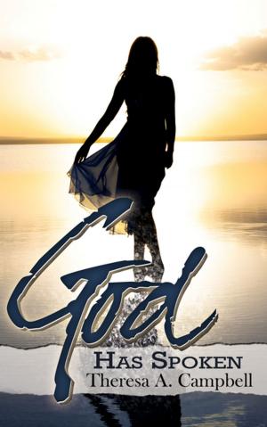 Cover of the book God Has Spoken by Sherri L. Lewis