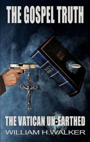 bigCover of the book The Gospel Truth - The Vatican Unearthed by 