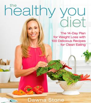 Cover of the book The Healthy You Diet by Chris Mitchell