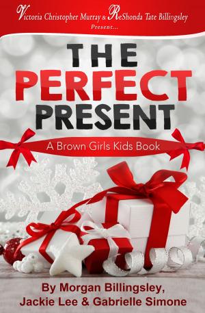 Cover of the book The Perfect Present by Tia Williams