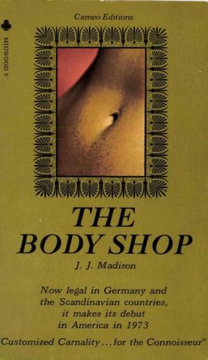 Cover of the book The Body Shop by Anna Elisabet Weirauch
