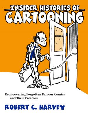 Book cover of Insider Histories of Cartooning