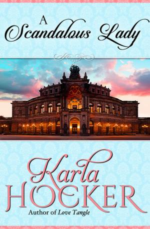 Cover of the book A Scandalous Lady by Karina Halle