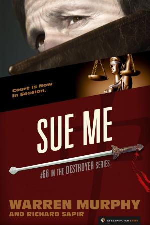 Cover of the book Sue Me by Warren Murphy, Richard Sapir