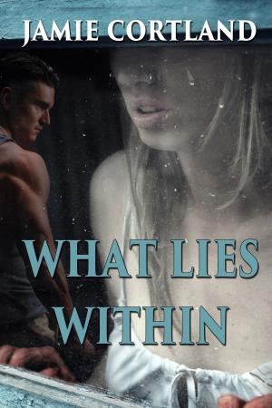 Cover of the book What Lies Within by Jude Stephens