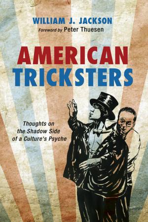 Cover of the book American Tricksters by N. Thomas Johnson-Medland