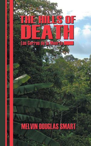 Cover of the book The Hills of Death by Terry K.