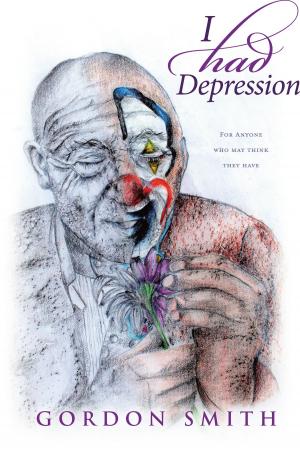 Cover of the book I Had Depression by David DiPillo