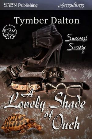 Cover of the book A Lovely Shade of Ouch by Luxie Ryder