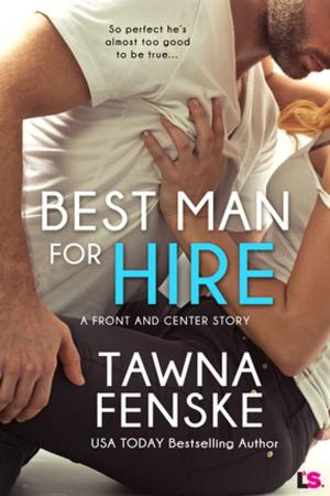 Cover of the book Best Man for Hire by Meg Benjamin