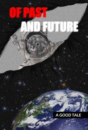 Cover of the book Of Past And Future by Sue Ann Jaffarian