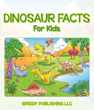 bigCover of the book Dinosaur Facts For Kids by 
