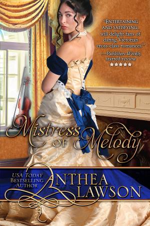 Cover of the book Mistress of Melody by Anthea Sharp