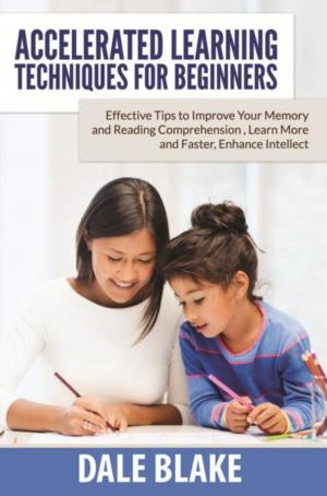 Cover of the book Accelerated Learning Techniques For Beginners by Valerie Alston