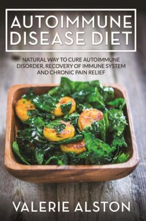 Cover of the book Autoimmune Disease Diet by Brittany Samons