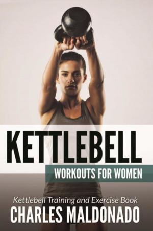 Cover of the book Kettlebell Workouts For Women by Brittany Samons