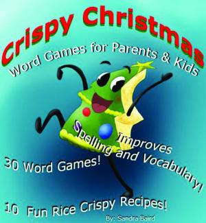 Cover of the book Crispy Christmas by Third Cousins, Dana Collins