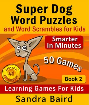 Cover of Super Dog Word Puzzles and Word Scrambles