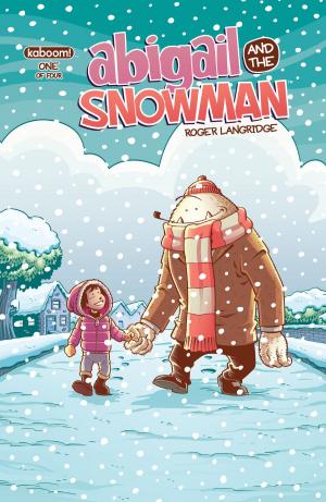 Book cover of Abigail & The Snowman #1