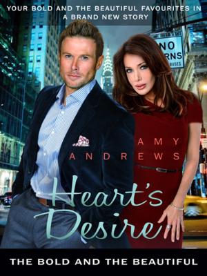 Book cover of Heart's Desire: The Bold and the Beautiful