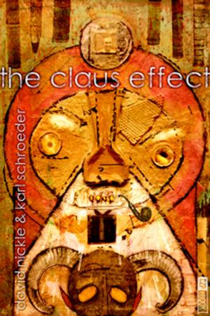 Cover of the book The Claus Effect by Nancy Baker