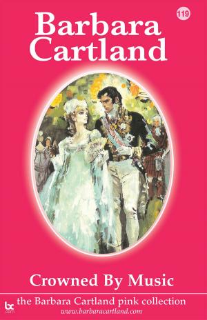 Cover of the book 119. Crowned by Music by Barbara Cartland