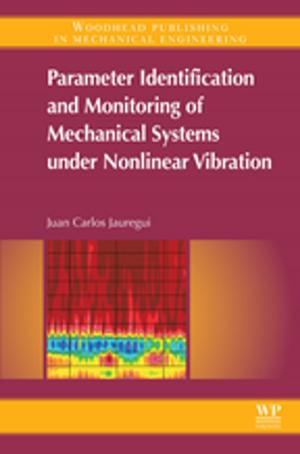 Cover of the book Parameter Identification and Monitoring of Mechanical Systems Under Nonlinear Vibration by Andrew Jones, David Lilburn Watson
