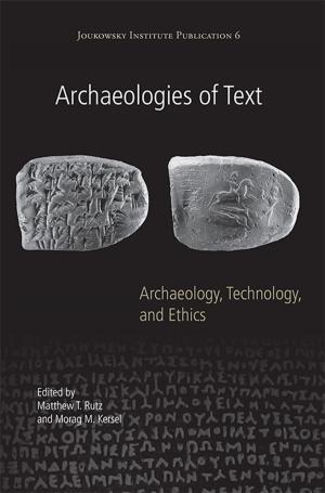 Cover of the book Archaeologies of Text by Sean Kingsley, Michael Dexker
