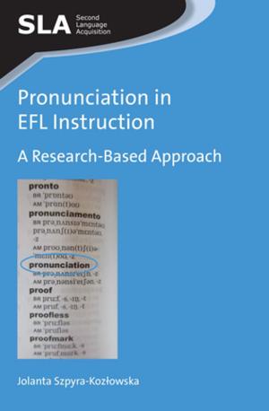 Cover of the book Pronunciation in EFL Instruction by Dr. Annick De Houwer