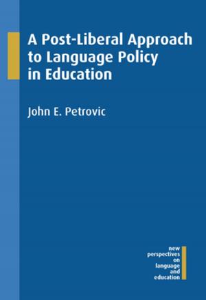 Cover of the book A Post-Liberal Approach to Language Policy in Education by J.T. Owens X